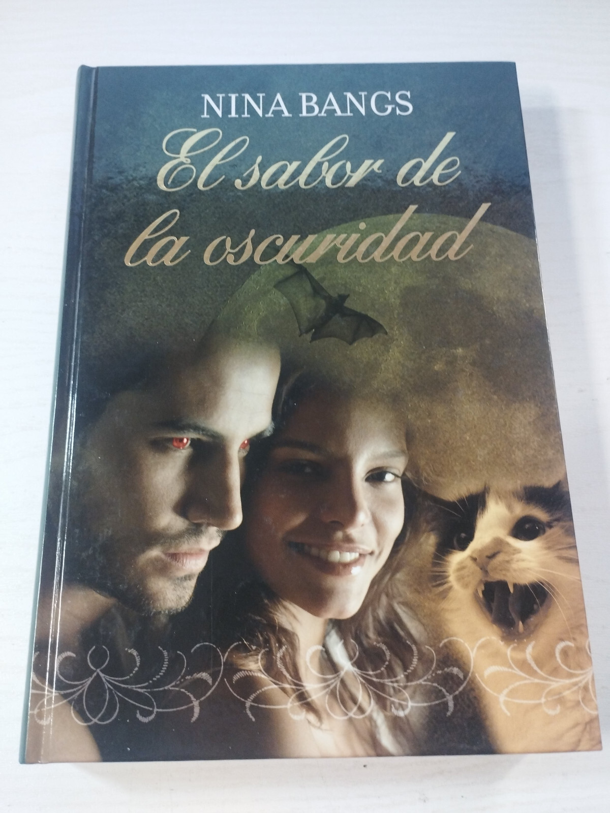 El Sabor de la Oscuridad Nina Bangs Romantica RBA 2010 - LIBRO Español Am