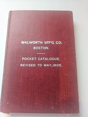THE GENUINE STILLSON WRENCH Walworth Co. Book TOOLS REVISED 1905