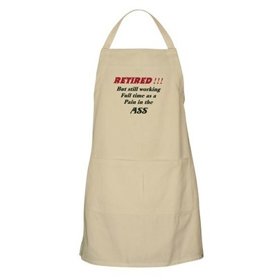 CafePress Retired But Still Working as a Pain Kitchen Father Grilling Apron NEW