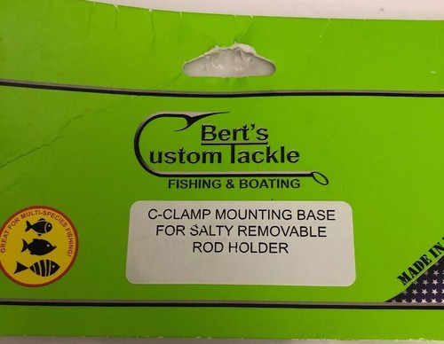 BERT'S CUSTOM TACKLE MF3022 C-CLAMP MOUNTING BASE SALTY FISHING ROD HOLDER NEW - Picture 11 of 12