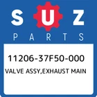 11206-37F50-000 Suzuki Valve assy,exhaust main 1120637F50000, New Genuine OEM Pa