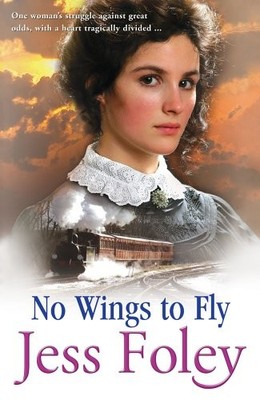 No Wings to Fly,Jess Foley- 9781844134557