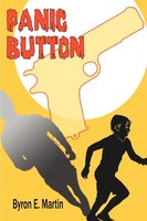 Byron E Martin | Panic Button | Taschenbuch | Englisch (2005) | iUniverse
