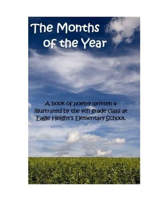 The Month's of the Year, Eagle Heights Elementary