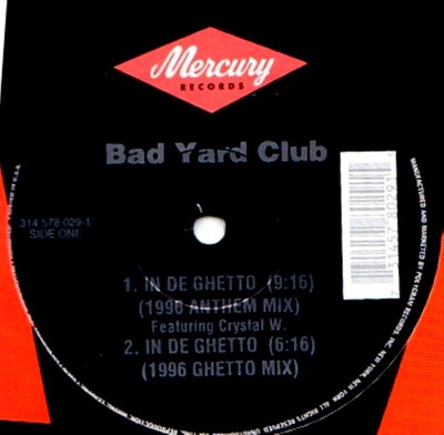 12'' - Bad Yard Club Feat. Crystal Waters - In De Ghetto (HOUSE) MINT, SEALED 