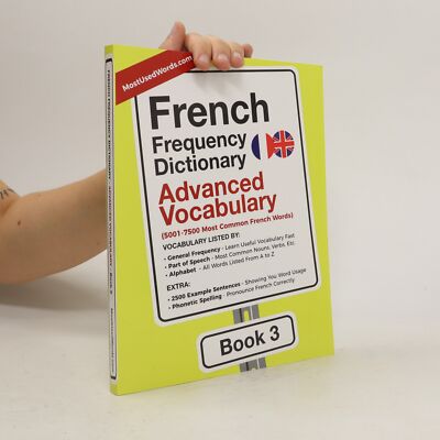 French Frequency Dictionary. Advanced Vocabulary  |  Kolektiv