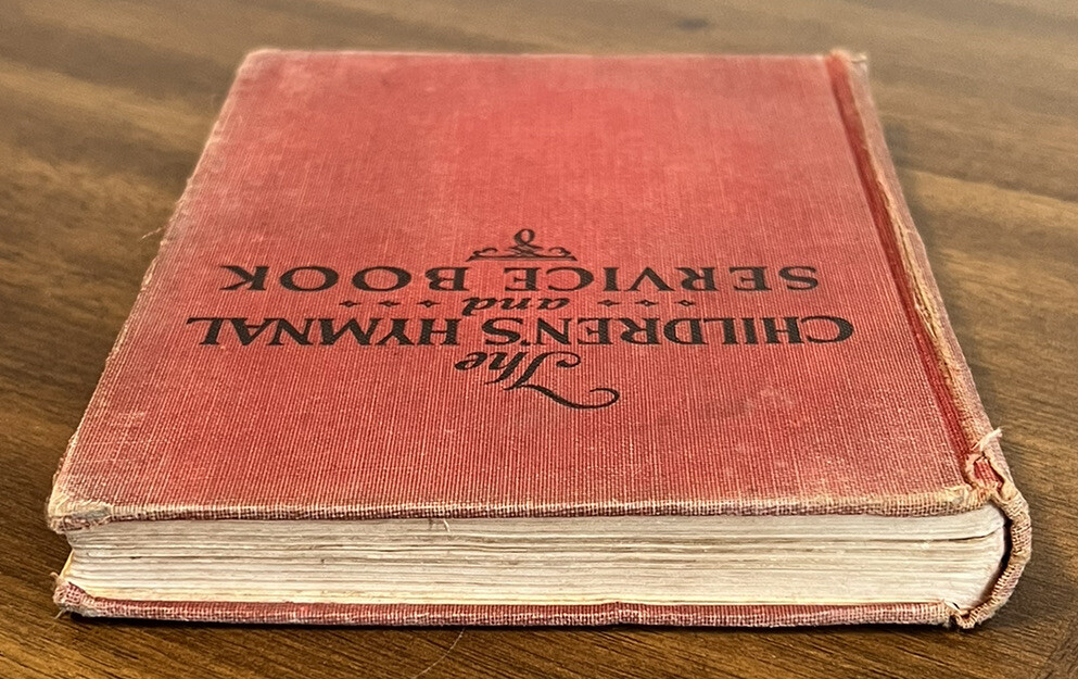 The Children's Hymnal and Service Book, 1929 First Edition