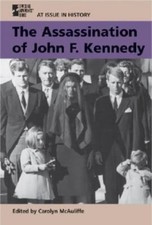 The Assassination of John F. Kennedy (At Issue in History) by Boekhoff, P. M.