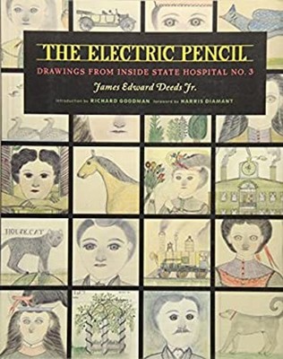 The Electric Pencil : Drawings from Inside State Hospital No. 3 P