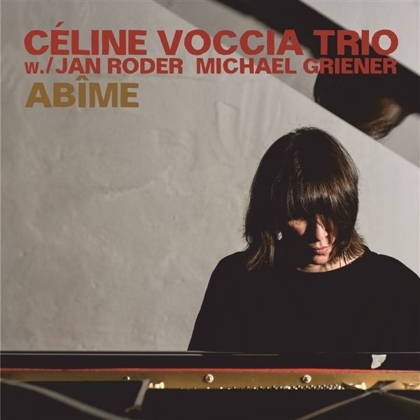 Audio Cd - Celina Voccia Trio - Abime - Jazzwerkstatt -D- Neu-image