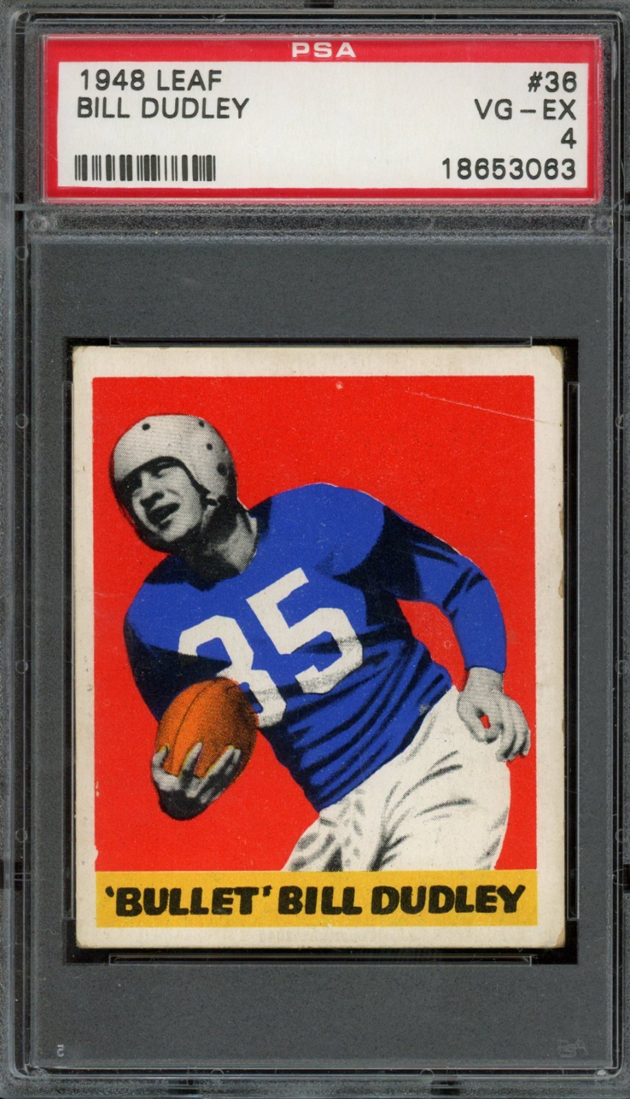 1948 LEAF #36 BILL DUDLEY PSA 4 LIONS RC HOF [063]