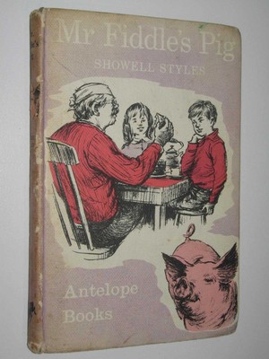 Mr Fiddle's Pig by Showell Styles 1st ed Hardcover Hamish Hamilton
