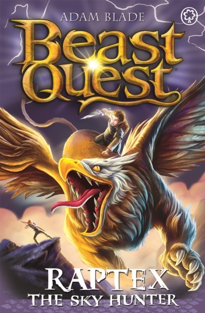 Beast Quest: Raptex the Sky Hunter by Adam Blade (Paperback Book)