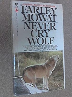 Never Cry Wolf Paperback Farley Mowat
