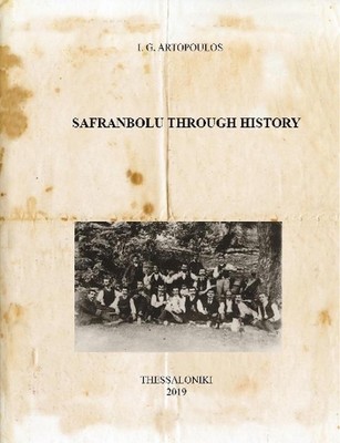 SAFRANBOLU THROUGH HISTORY by IOANNIS ARTOPOULOS (Greek) Paperback Book
