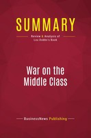 Businessnews Publishing | Summary: War On The Middle Class | Taschenbuch (2017)