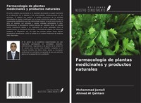 FarmacologíA De Plantas Medicinales Y Productos Naturales Ahmed Al Qahtani