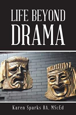 Life Beyond Drama                                                              
