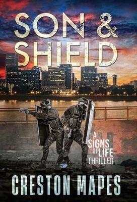 Son & Shield (HB) by Creston Mapes Hardcover Book