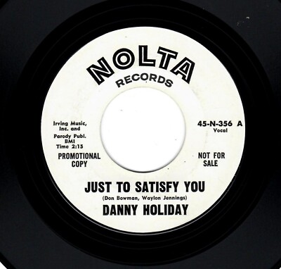 GARAGE-DANNY HOLIDAY-JUST TO SATISFY YOU/LITTLE QUEENIE-NOLTA 356