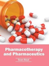 Pharmacotherapy and Pharmaceutics (Gebundene ...