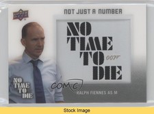 2025 Upper Deck James Bond No Time To Die Ralph Fiennes as M #NJN-10 READ 1qm6