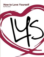 Kia Lorece | How To Love Yourself | Taschenbuch | Englisch (2016) | [.]