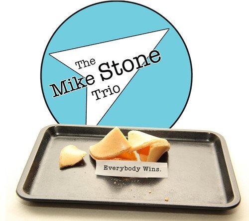 Mike Stone Trio Everybody Wins (CD)