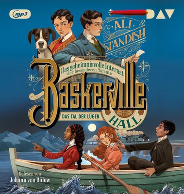 Baskerville Hall - Das geheimnisvolle Internat der besonderen Talente. Teil...