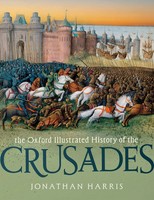 Jonathan Harris | The Oxford Illustrated History Of The Crusades | Taschenbuch
