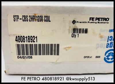 400818921~ FE Petro 400818921 STP-CBS Control Box w/2HP 120V Coil ~Unused in Box