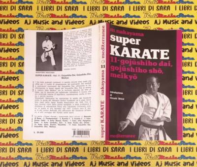 Book libro SUPER KARATE 11 gojushiho dai M. NAKAYAMA MEDITERRANEE 1991  (A12)