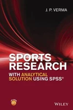 Sports Research with Analytical Solution using SPSS, Verma, J. P., Very Good Boo