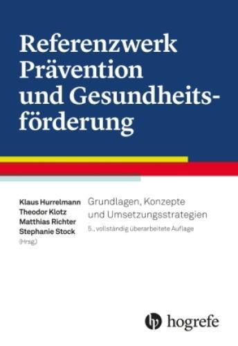 Thumbnail - Referenzwerk Prävention Und Gesundheitsförderung Grundlagen, Konzepte