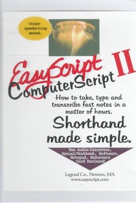 Easyscript/Computerscript II : How to Take, Type and Transcribe Fast Notes in...