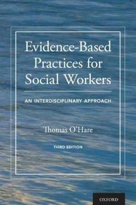Evidence-Based Practices for Social - Paperback, by O'Hare Thomas - Good
