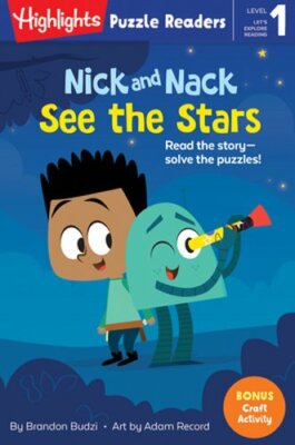 Nick and Nack See the Stars by Brandon Budzi: New