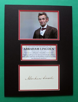 ABRAHAM LINCOLN AUTOGRAPH masterly display The Best US President