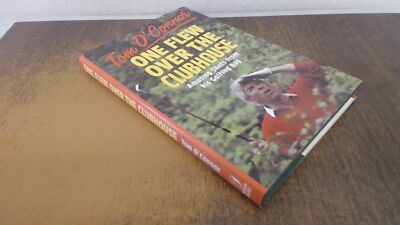 			ONE FLEW OVER THE CLUBHOUSE (Signed Copy), OConnor, Tom, Robson B		
