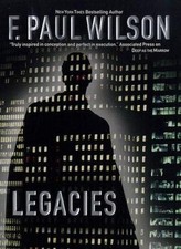 Legacies by F. Paul Wilson
