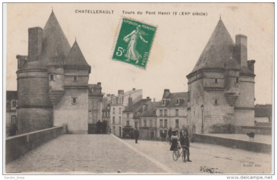 CPA - Châtellerault - Tours du Pont Henri IV
