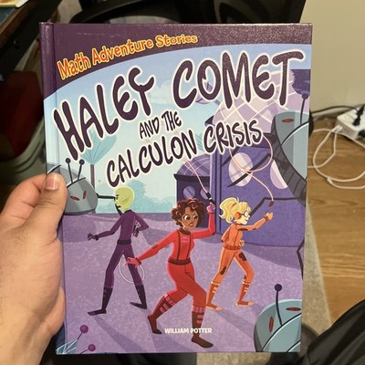 Haley Comet and the Calcuon Crisis by William Potter Kids Book