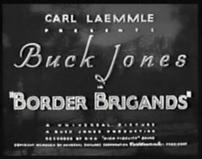 Border Brigands 1935 (DVD) Buck Jones, Lona Andre, Fred Kohler, Gertrude Astor