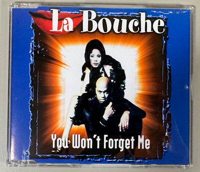 You Won't Forget Me [Single] by La Bouche (CD) - OPENED