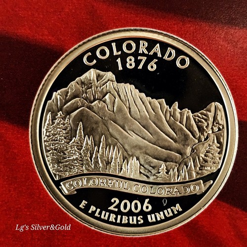 2006 S Silver Proof Colorado State Quarter ~From Proof set ~90% Silver
