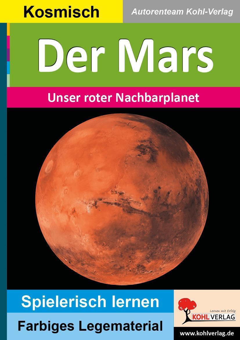 Thumbnail - Der Mars | Unser Roter Nachbarplanet | Autorenteam Kohl-verlag |
