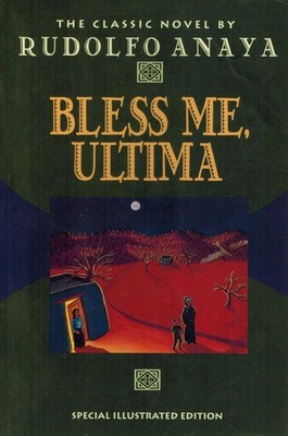 Bless Me, Ultima/Special Illustrated Edition