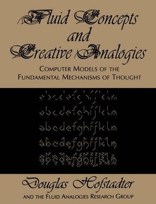 Douglas R. Hofstadter Fluid Concepts and Creative Analogies (Taschenbuch)