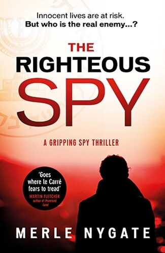 Thumbnail - Merle Nygate The Righteous Spy (taschenbuch) (us Import)