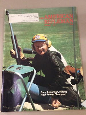 The American Rifleman Magazine October 1975 Gary Anderson, High Power Champion